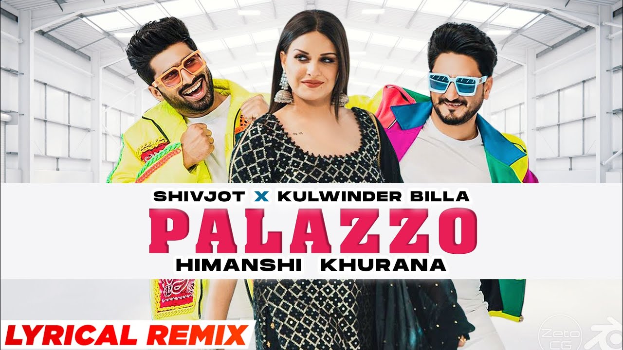 Palazzo (Lyrical Remix) | Kulwinder Billa | Shivjot | Aman Hayer | DJ SSS | Latest Punjabi Song 2022