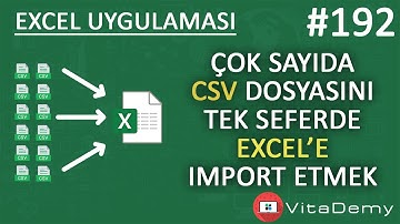 CSV Dosyalarını Toplu Olarak Tek Seferde Excel