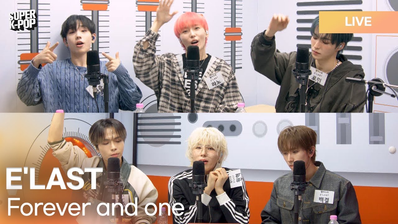 E'LAST (엘라스트) - Forever and one (나의 세상) | K-Pop Live Session | Super K-Pop