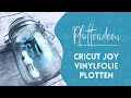 Cricut Joy Plotter für Einsteiger - Vinylfolie übertragen