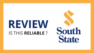 SOUTHSTATE BANK : Test & Review in 2024 (is this bank reliable?)