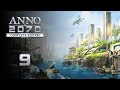 On hostile terrain 2  lets play anno 2070 campaign  9