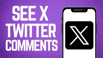How To See Comments On X Twitter 2024