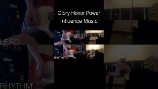 Glory Honor Power - Influence Music. Tutorial Link in description! #shorts #guitar #cover