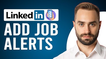 How to Add Job Alerts on LinkedIn App (Step-by-Step Process)