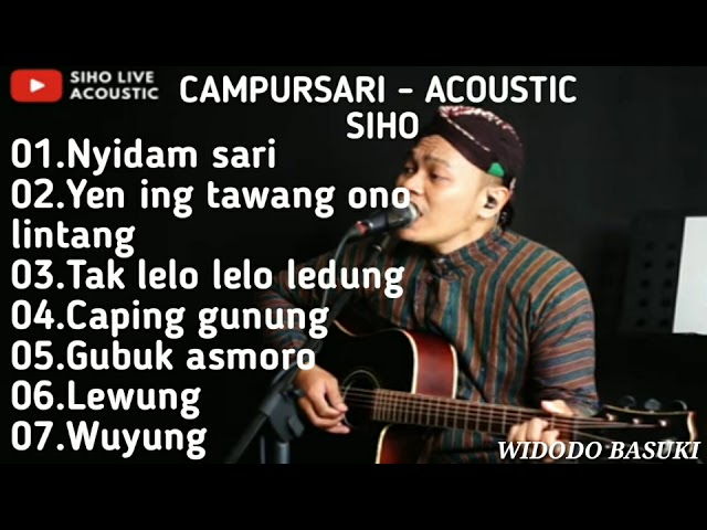 KUMPULAN LAGU JAWA KUNO VERSI AKUSTIK | BY SIHO LIVE ACOUSTIC class=