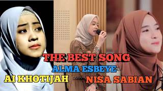 Lagu Islami Terbaik Alma Esbeye  Ai Khotijahdan Nisa Sabian