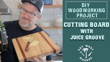 CUTTING BOARD with JUICE GROOVE | Woodworking How To