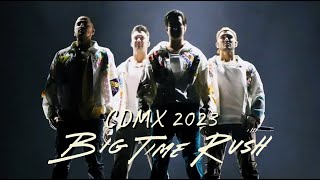Big Time Rush - Can't Get Enough Tour (CDMX, Mexico) | Full Concert 4K