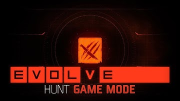 Evolve: Hunt Game Mode