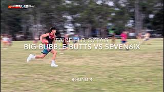 Celebrity Fairfield Oztag: Big Bubble Butts vs Seven6ix - Round 4 Wealth