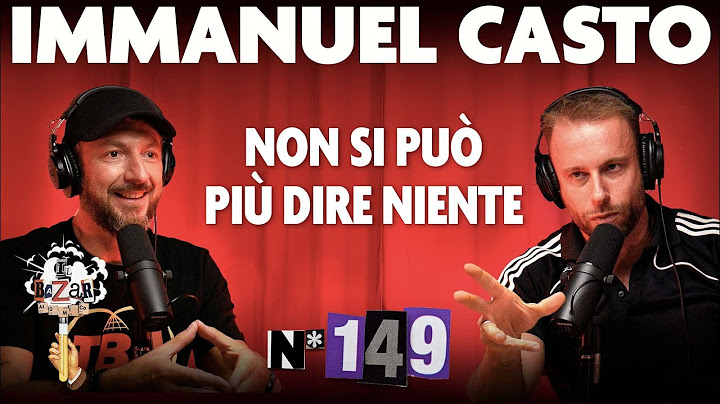 Ep. 149 - Non si può più dire niente con Immanuel Casto