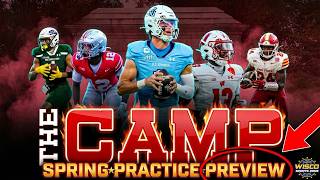 The Camp: Spring practice preview