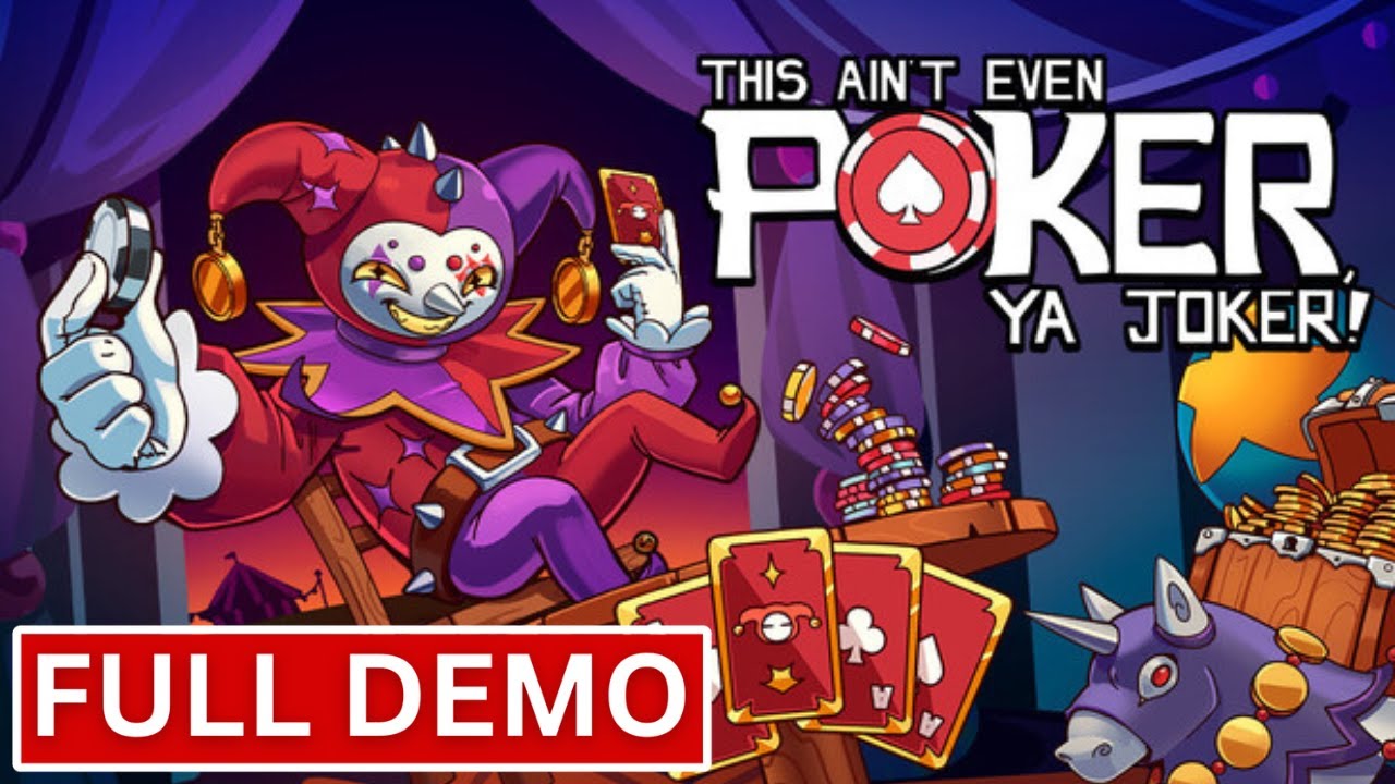 This Ain’t Even Poker, Ya Joker - Full Demo (100%) | 4K 60FPS Walkthrough (No Commentary) | Benji