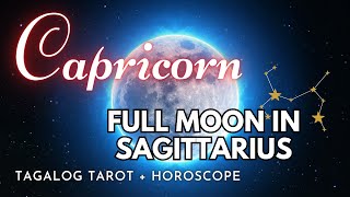 ♑ CAPRICORN 🌕 #FullMoonInSagittarius 🌔 May 23 2024 🔮 Tagalog Tarot   Astrology Reading 🌠