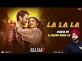 La La La Remix Baazaar Remix By DJ Sunny Singh UK Neha Kakkar Bilal Saeed Saif Ali Khan La La La Remix Baazaar Remix By DJ Sunny Singh UK Neha Kakkar Bilal Saeed Saif Ali Khan