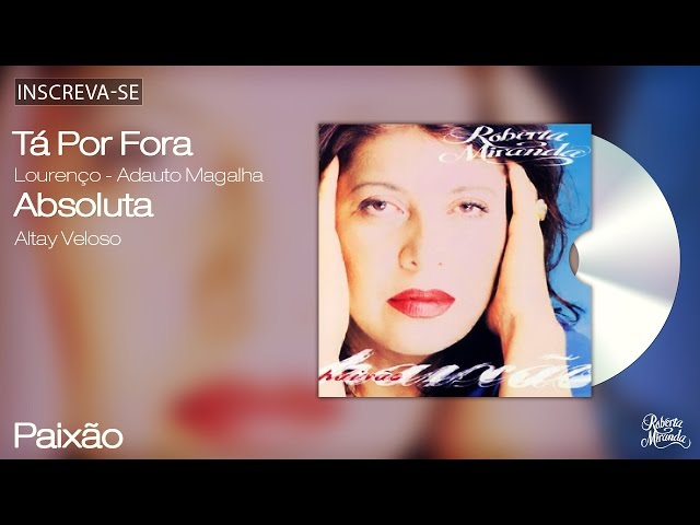 ROBERTA MIRANDA - TÁ POR FORA