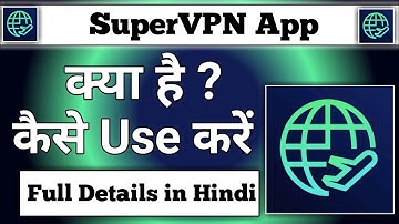 SuperVpn App ||  Super VPN kaise use kare