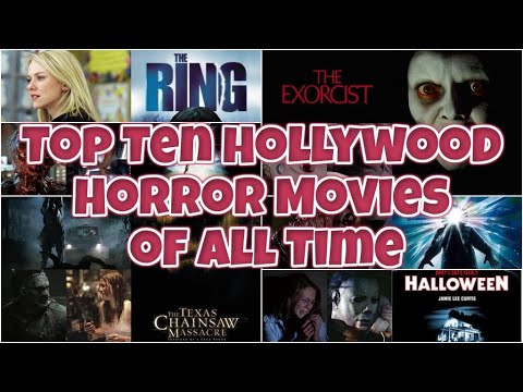 top-ten-hollywood-horror-movies-of-all-time