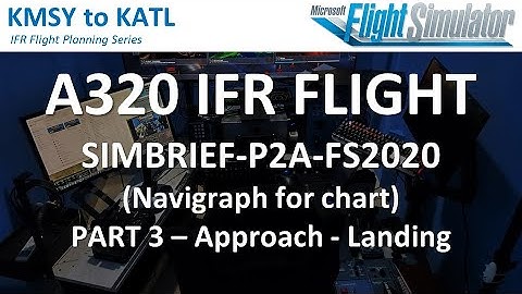 Guide: IFR Flight Planning using Pilot2ATC and Navigraph - Part 3 - Approach and Landing