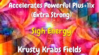 Accelerates Powerful Plus+11x(Extra Strong) Sigh Energy