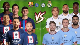 Man City & Real Madrid 🆚 Barcelona & PSG (Messi, Neymar, Lewandowski, Mbappe, Benzema, Haland, Vini)