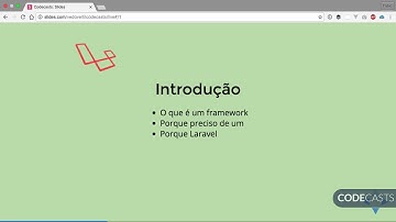 CODECASTS-laravel-basico-01-introducao.mp4