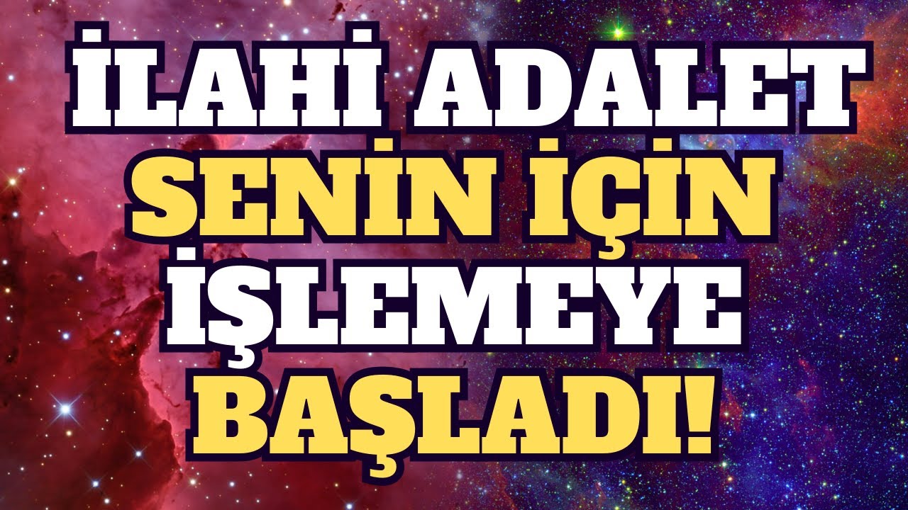 MELEKLERİN MESAJI: İLAHİ ADALET SENİN İÇİN İŞLEMEYE BAŞLADI!
