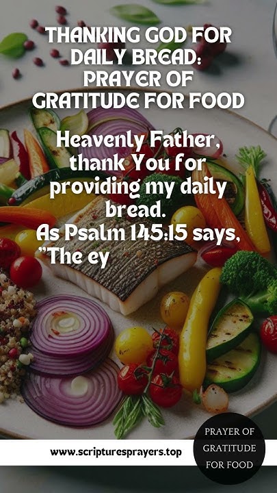 thanking-god-for-daily-bread-prayer-of-gratitude-for-food-yeshua