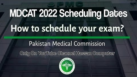 MDCAT 2022 Paper Test Schedule Uploaded || How to Schedule Test Online || Test Centers