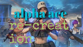 ALPHA ACE ВОЗВРАЩАЕТСЯ ? alpha ace re-creation новый клон alpha ace !