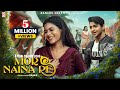 Mor Naina Re | Deepak Sahu & Cookies Swain l Shubham Sahu l Monika Verma l Md Kaif l RajaD