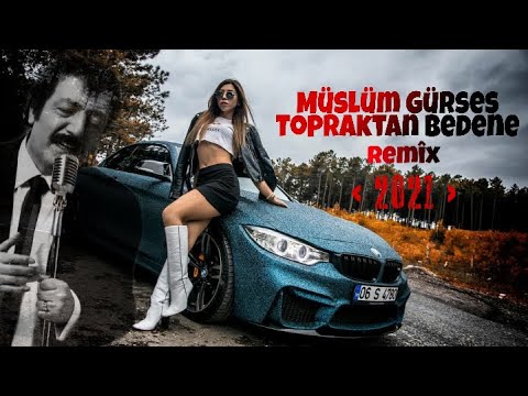 Müslüm gürses topraktan bedene remix 2021