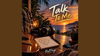 Talk To Me