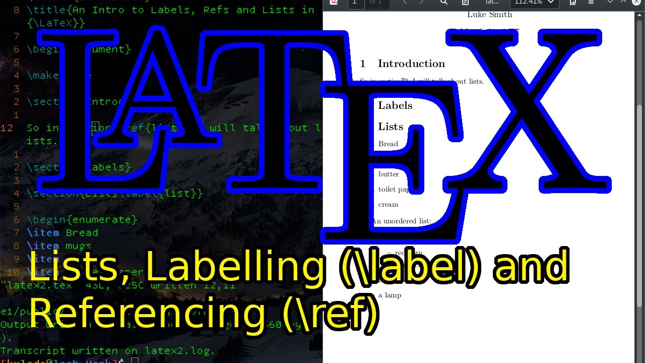 Learn Latex Tutorial 2 Labels References And Lists Ordered And Unordered Youtube