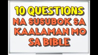 10 Tanong na Susubok sa Kaalaman mo Tungkol sa Biblia screenshot 5