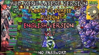 MOD MENU PLANTS VS ZOMBIES FUSION V2.7 ENGLISH VERSION || 100+ FEATURES - NO PASSWORD