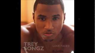 Trey Songs - Love Faces Full HQ Sound and Lyrics 1080p