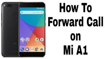 How To Forward Or Divert Call On Mi A1 Mobile || All Redmi Mobile Call Forwarding By Smart Mania