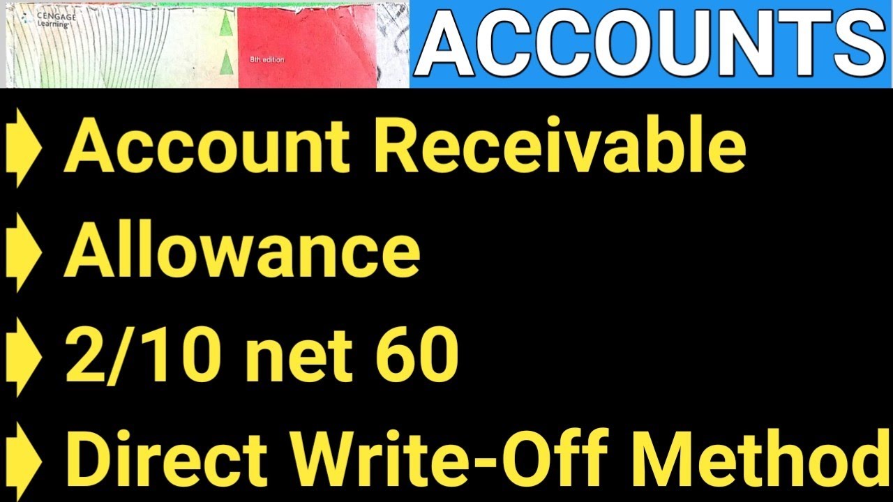 Accounts ( Le -7 Investments and Receivables ) - YouTube