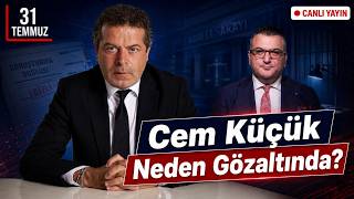 CEM KÜÇÜK GÖZALTINDAYKEN İLK VURANLAR KİM OLDU? HANGİ İDDİALAR İLE GÖZALTINA ALINDI? screenshot 3
