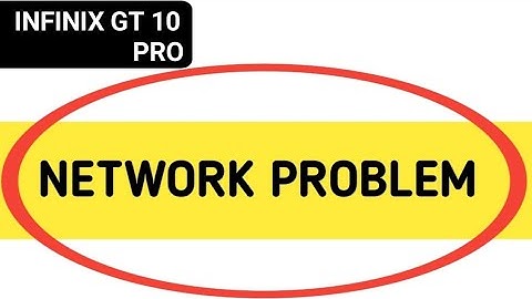 infinix GT 10 Pro mein network problem kaise theek Karen, how to solve network problem in infinix GT