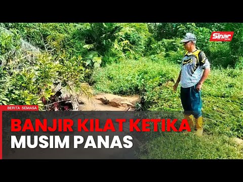 Penduduk tak sangka banjir kilat berlaku ketika musim panas