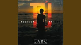 Video thumbnail of "Melissa Robles - Tú"