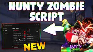 *NEW* Hunty Zombie Script (PASTEBIN 2026) ( AUTOFARM , AUTO SKILL, ESP , AUTO COLLECT )