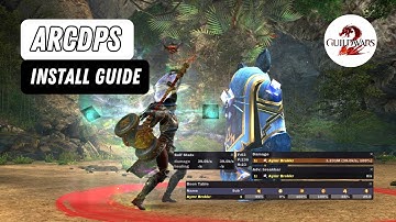 ArcDPS Damage Meter and Boon Table Install and Setup Guide - Guild Wars 2