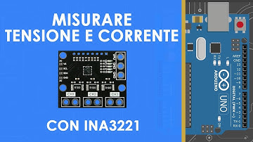 🔌Misura su 3 Canali Corrente e Tensione - INA3221 con Arduino