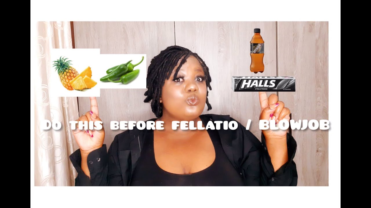 FELLATIO/ BLOW JOB TIPS|| SEX TALK || SOUTH AFRICAN YOUTUBER|| #ROADTO1K #VLOGMAS #SEXTALK - YouTube