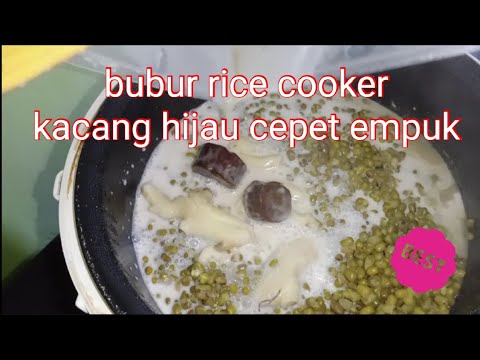 Resep Bubur Kacang Hijau Rice Cooker