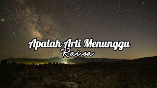 Apalah Arti Menunggu–Raisa+lirik cover by Roni Ramadhan